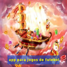 app para jogos de futebol