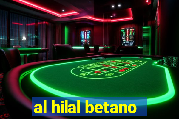 al hilal betano