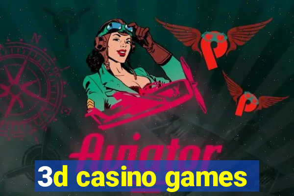 3d casino games