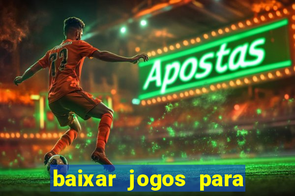 baixar jogos para pc via μtorrent