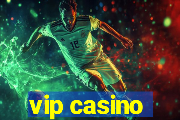 vip casino