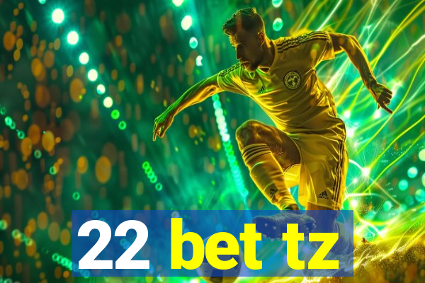 22 bet tz