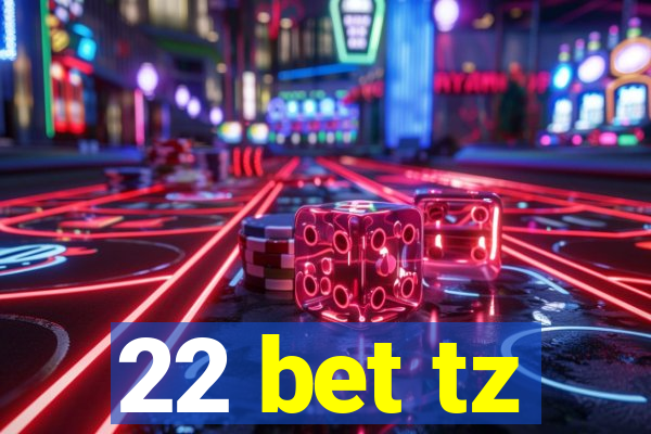 22 bet tz