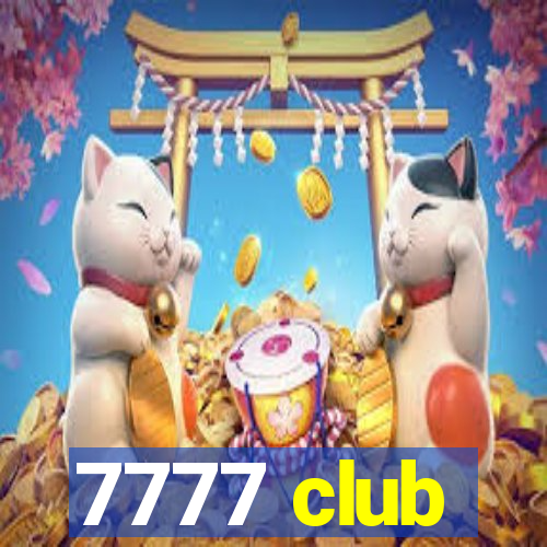 7777 club