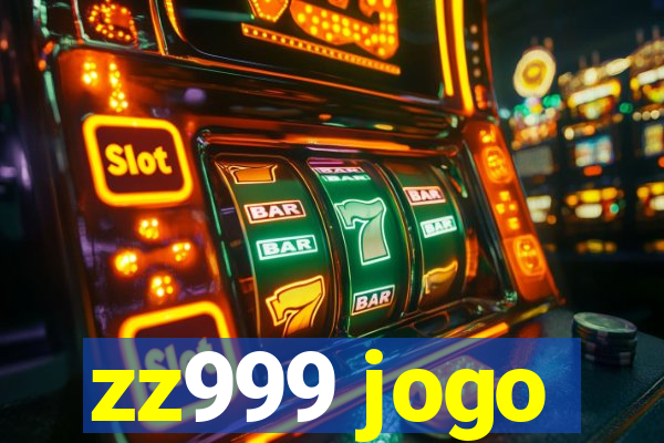 zz999 jogo