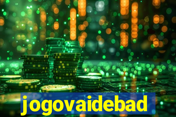 jogovaidebad