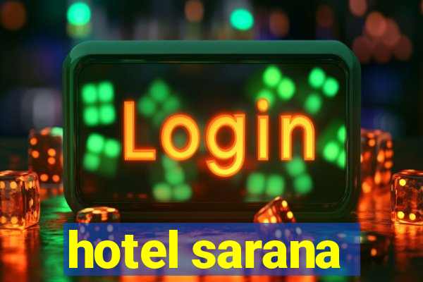 hotel sarana