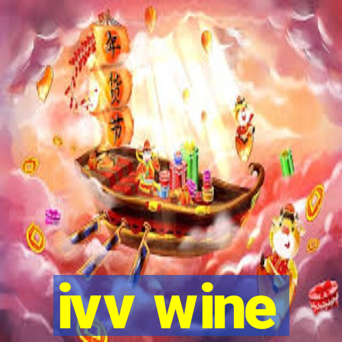 ivv wine