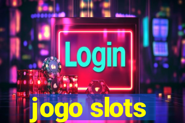 jogo slots