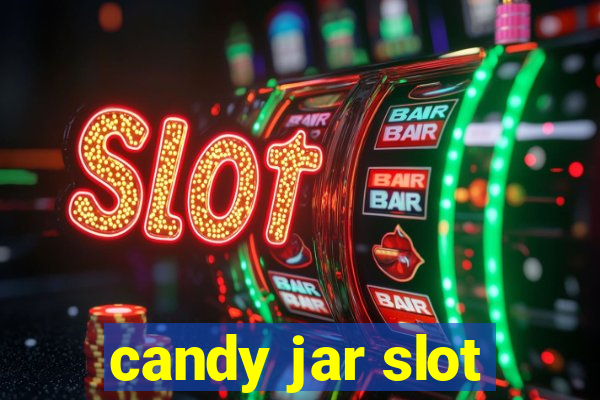 candy jar slot