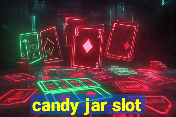 candy jar slot