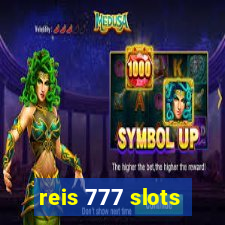 reis 777 slots