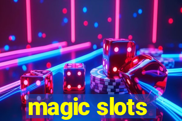 magic slots