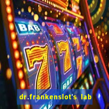 dr.frankenslot's lab new slot