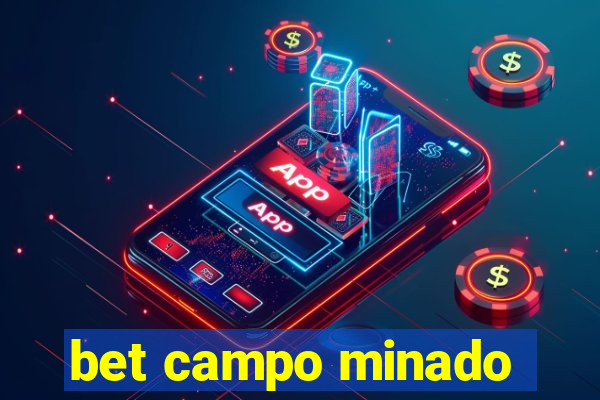 bet campo minado