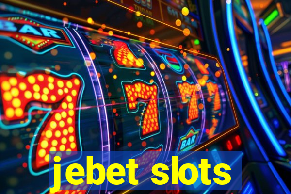 jebet slots