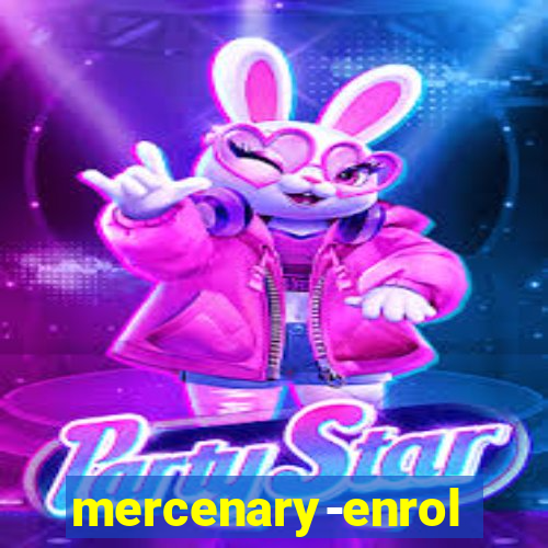 mercenary-enrollment