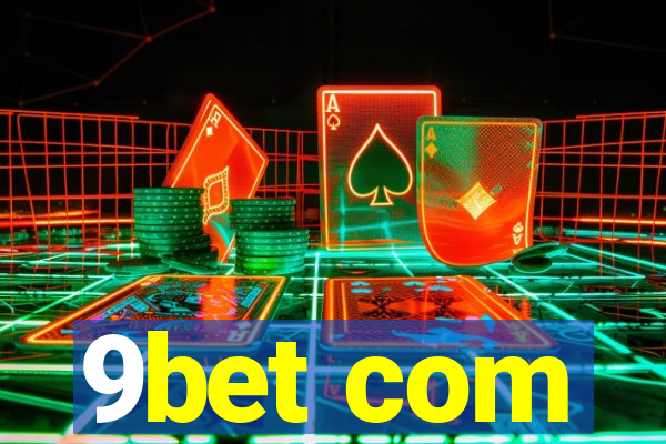 9bet com