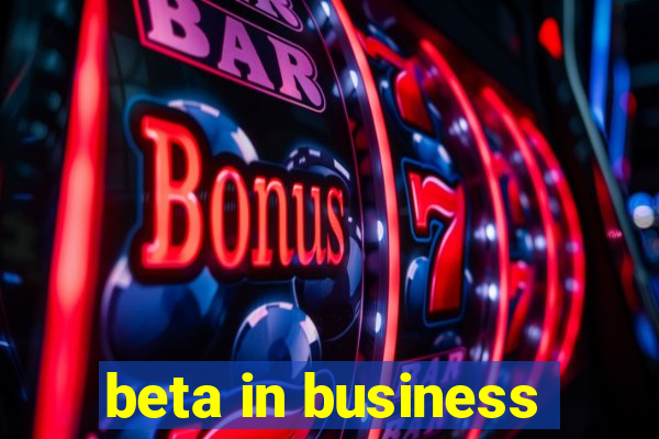 beta in business