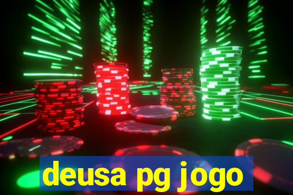 deusa pg jogo