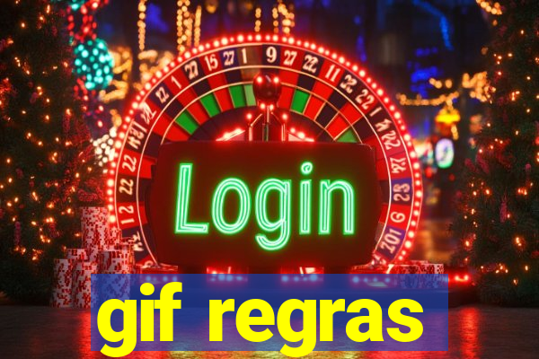 gif regras