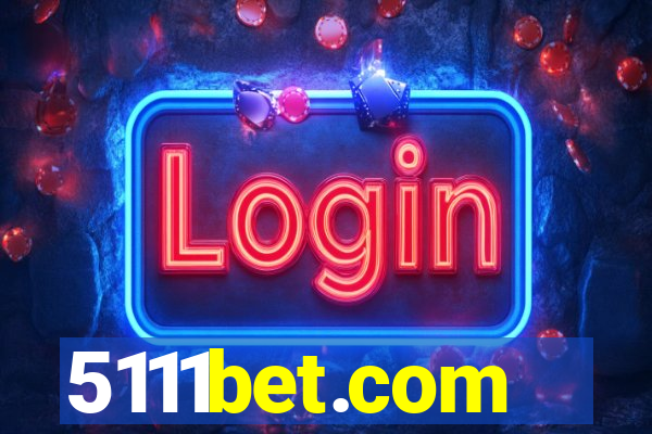 5111bet.com