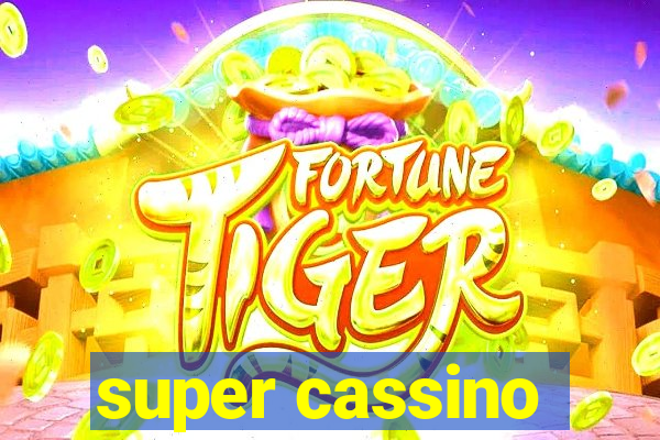 super cassino