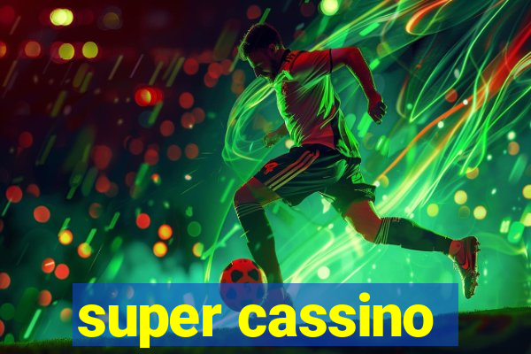 super cassino