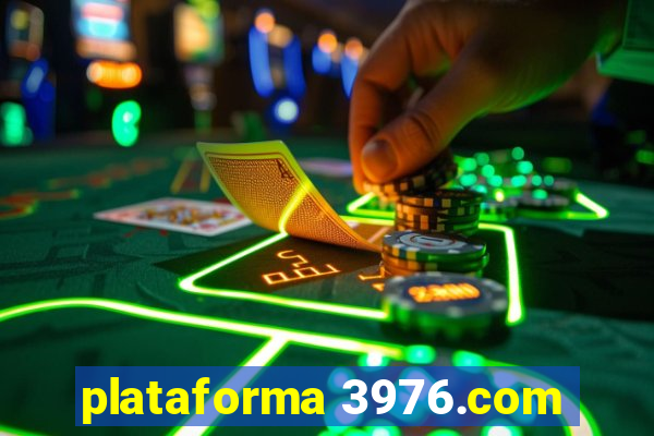 plataforma 3976.com