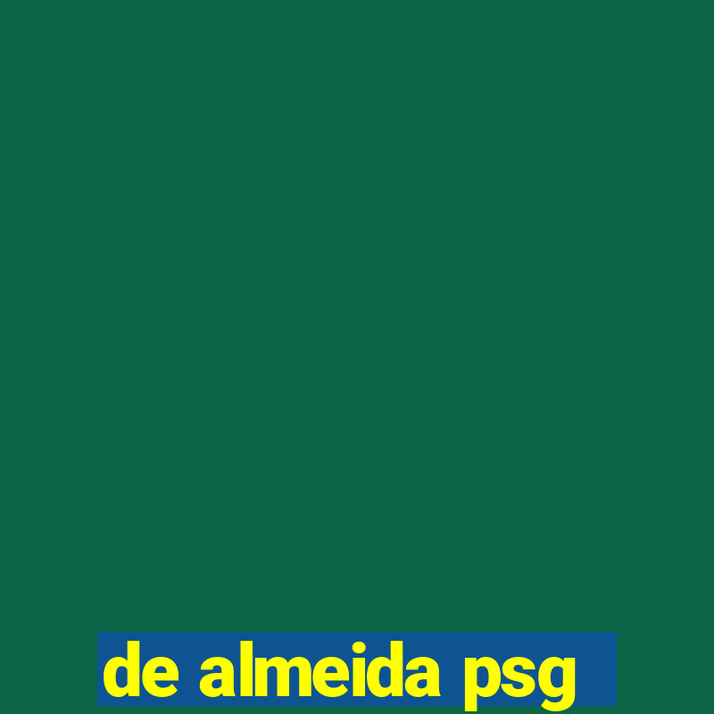 de almeida psg