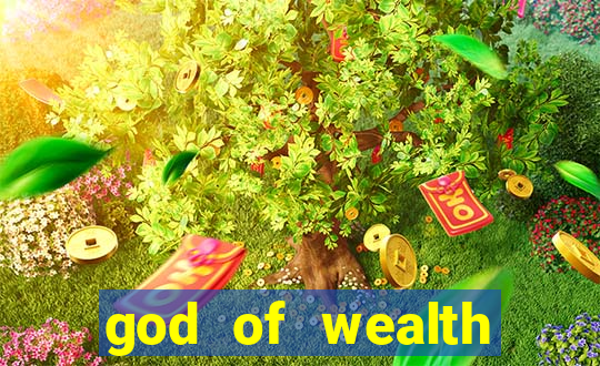 god of wealth mystery link