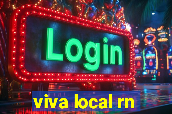 viva local rn