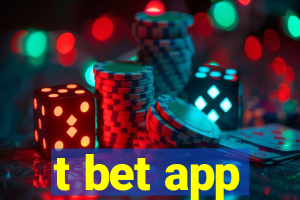 t bet app