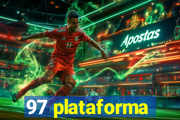 97 plataforma