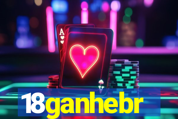 18ganhebr