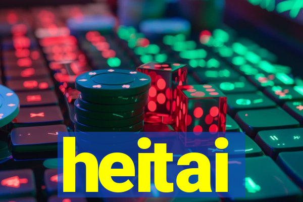 heitai