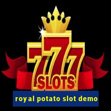 royal potato slot demo