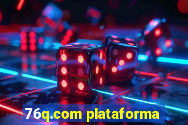 76q.com plataforma