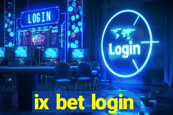 ix bet login