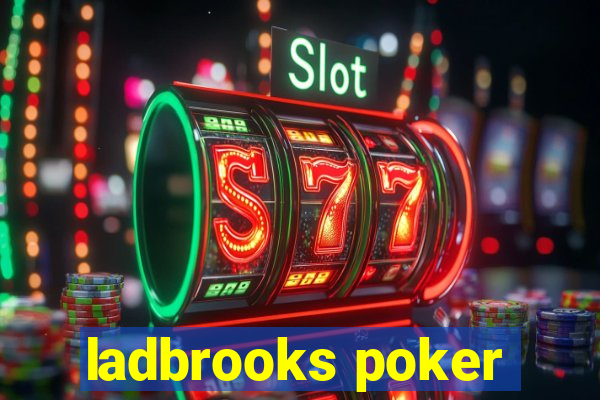 ladbrooks poker