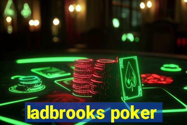 ladbrooks poker