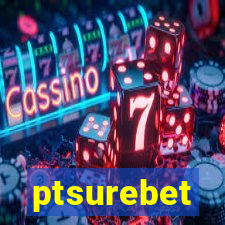 ptsurebet