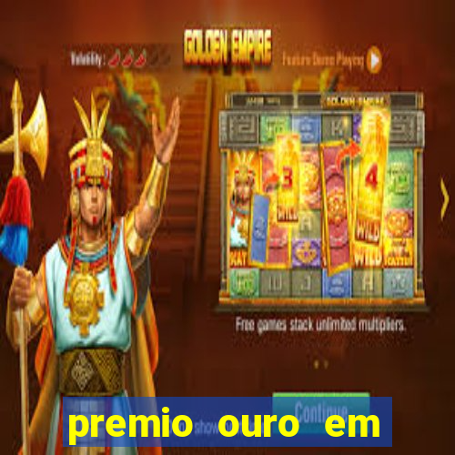 premio ouro em dinheiro blaze