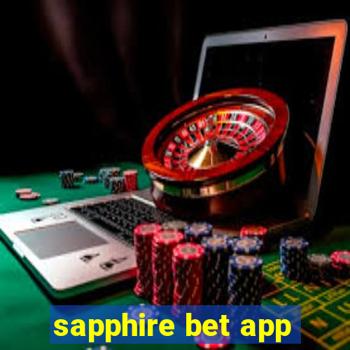 sapphire bet app