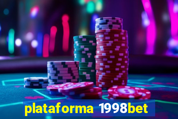 plataforma 1998bet