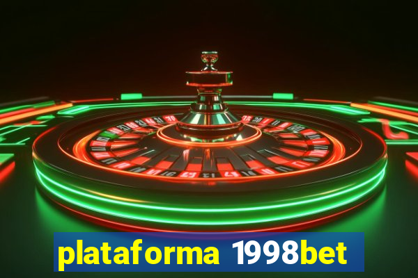 plataforma 1998bet