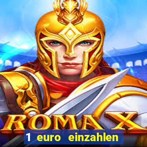 1 euro einzahlen casino 2018