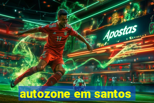 autozone em santos