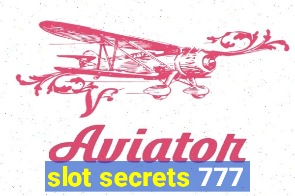 slot secrets 777