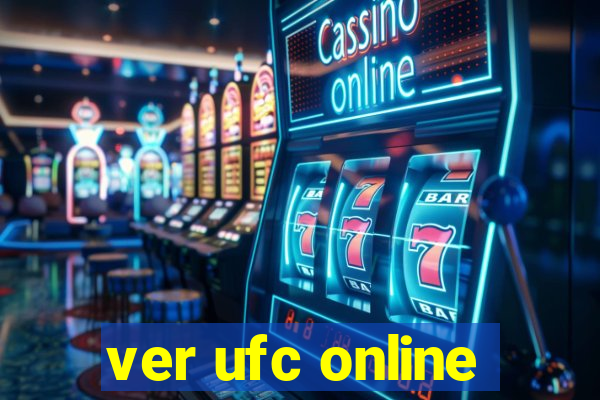 ver ufc online